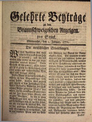 Braunschweigische Anzeigen. Gelehrte Beyträge zu den Braunschweigischen Anzeigen (Braunschweigische Anzeigen) Mittwoch 2. Januar 1771