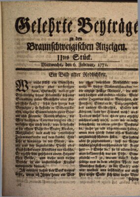 Braunschweigische Anzeigen. Gelehrte Beyträge zu den Braunschweigischen Anzeigen (Braunschweigische Anzeigen) Mittwoch 6. Februar 1771