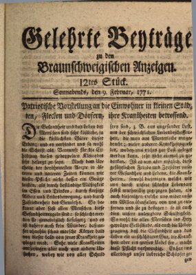 Braunschweigische Anzeigen. Gelehrte Beyträge zu den Braunschweigischen Anzeigen (Braunschweigische Anzeigen) Samstag 9. Februar 1771