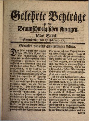 Braunschweigische Anzeigen. Gelehrte Beyträge zu den Braunschweigischen Anzeigen (Braunschweigische Anzeigen) Samstag 23. Februar 1771