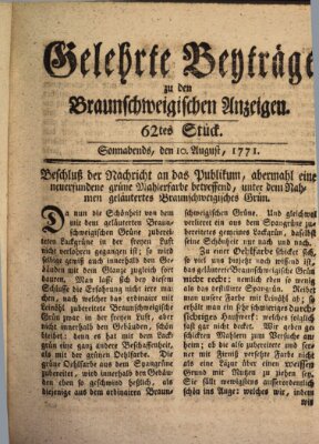 Braunschweigische Anzeigen. Gelehrte Beyträge zu den Braunschweigischen Anzeigen (Braunschweigische Anzeigen) Samstag 10. August 1771