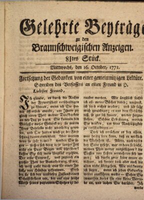 Braunschweigische Anzeigen. Gelehrte Beyträge zu den Braunschweigischen Anzeigen (Braunschweigische Anzeigen) Mittwoch 16. Oktober 1771