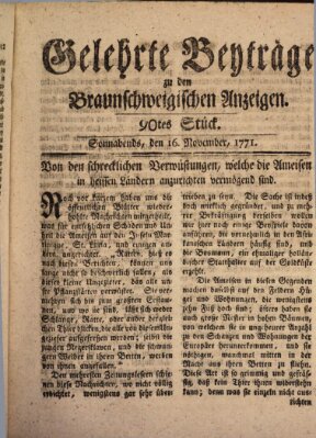 Braunschweigische Anzeigen. Gelehrte Beyträge zu den Braunschweigischen Anzeigen (Braunschweigische Anzeigen) Samstag 16. November 1771