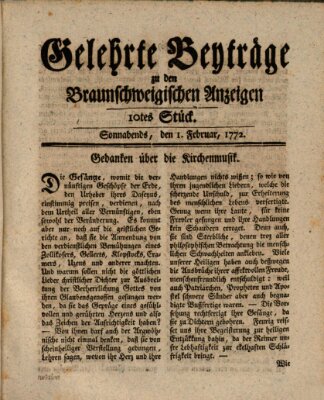 Braunschweigische Anzeigen. Gelehrte Beyträge zu den Braunschweigischen Anzeigen (Braunschweigische Anzeigen) Samstag 1. Februar 1772