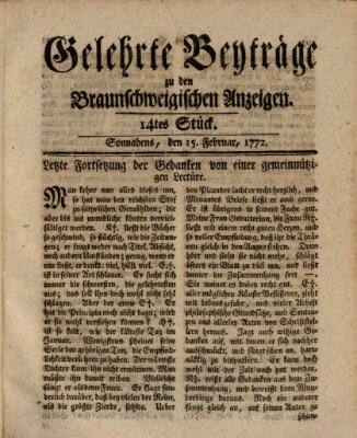 Braunschweigische Anzeigen. Gelehrte Beyträge zu den Braunschweigischen Anzeigen (Braunschweigische Anzeigen) Samstag 15. Februar 1772