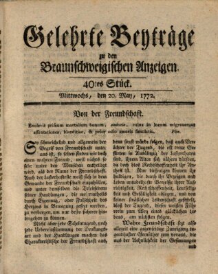 Braunschweigische Anzeigen. Gelehrte Beyträge zu den Braunschweigischen Anzeigen (Braunschweigische Anzeigen) Mittwoch 20. Mai 1772