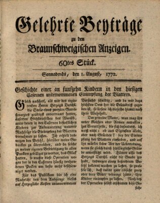 Braunschweigische Anzeigen. Gelehrte Beyträge zu den Braunschweigischen Anzeigen (Braunschweigische Anzeigen) Samstag 1. August 1772