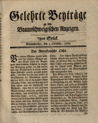 Braunschweigische Anzeigen. Gelehrte Beyträge zu den Braunschweigischen Anzeigen (Braunschweigische Anzeigen) Samstag 3. Oktober 1772