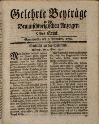 Braunschweigische Anzeigen. Gelehrte Beyträge zu den Braunschweigischen Anzeigen (Braunschweigische Anzeigen) Samstag 5. Dezember 1772