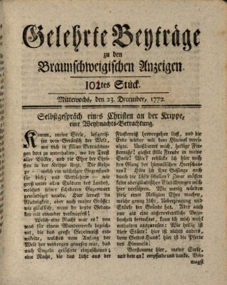 Braunschweigische Anzeigen. Gelehrte Beyträge zu den Braunschweigischen Anzeigen (Braunschweigische Anzeigen) Mittwoch 23. Dezember 1772