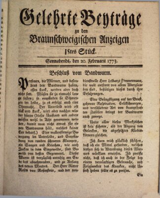 Braunschweigische Anzeigen. Gelehrte Beyträge zu den Braunschweigischen Anzeigen (Braunschweigische Anzeigen) Samstag 20. Februar 1773