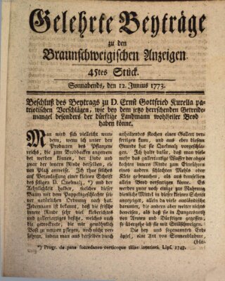 Braunschweigische Anzeigen. Gelehrte Beyträge zu den Braunschweigischen Anzeigen (Braunschweigische Anzeigen) Samstag 12. Juni 1773