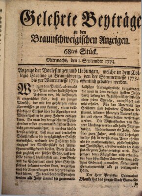 Braunschweigische Anzeigen. Gelehrte Beyträge zu den Braunschweigischen Anzeigen (Braunschweigische Anzeigen) Mittwoch 1. September 1773