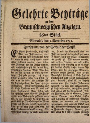 Braunschweigische Anzeigen. Gelehrte Beyträge zu den Braunschweigischen Anzeigen (Braunschweigische Anzeigen) Mittwoch 3. November 1773