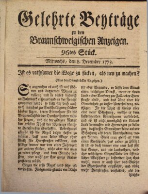 Braunschweigische Anzeigen. Gelehrte Beyträge zu den Braunschweigischen Anzeigen (Braunschweigische Anzeigen) Mittwoch 8. Dezember 1773