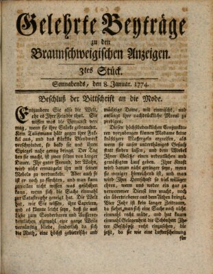 Braunschweigische Anzeigen. Gelehrte Beyträge zu den Braunschweigischen Anzeigen (Braunschweigische Anzeigen) Samstag 8. Januar 1774