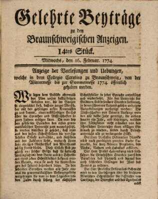 Braunschweigische Anzeigen. Gelehrte Beyträge zu den Braunschweigischen Anzeigen (Braunschweigische Anzeigen) Mittwoch 16. Februar 1774