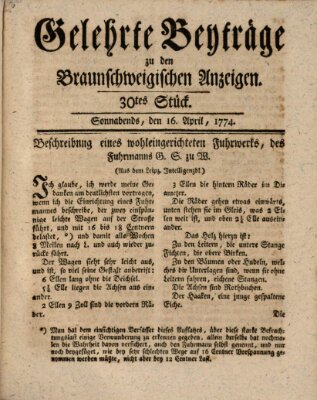 Braunschweigische Anzeigen. Gelehrte Beyträge zu den Braunschweigischen Anzeigen (Braunschweigische Anzeigen) Samstag 16. April 1774