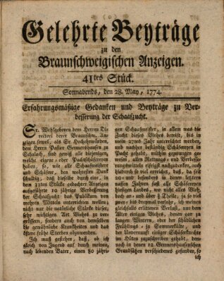 Braunschweigische Anzeigen. Gelehrte Beyträge zu den Braunschweigischen Anzeigen (Braunschweigische Anzeigen) Samstag 28. Mai 1774