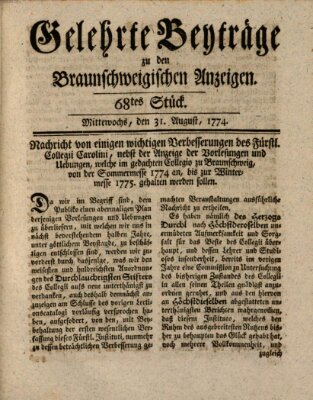 Braunschweigische Anzeigen. Gelehrte Beyträge zu den Braunschweigischen Anzeigen (Braunschweigische Anzeigen) Mittwoch 31. August 1774