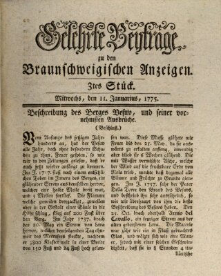 Braunschweigische Anzeigen. Gelehrte Beyträge zu den Braunschweigischen Anzeigen (Braunschweigische Anzeigen) Mittwoch 11. Januar 1775