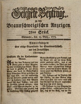 Braunschweigische Anzeigen. Gelehrte Beyträge zu den Braunschweigischen Anzeigen (Braunschweigische Anzeigen) Mittwoch 29. März 1775