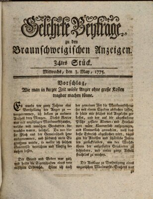 Braunschweigische Anzeigen. Gelehrte Beyträge zu den Braunschweigischen Anzeigen (Braunschweigische Anzeigen) Mittwoch 3. Mai 1775