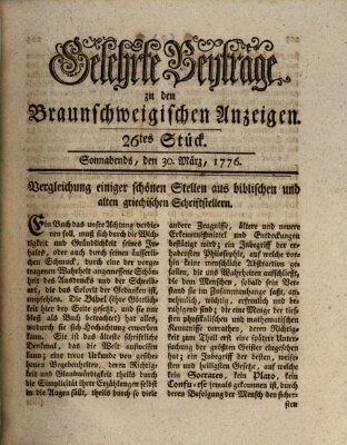 Braunschweigische Anzeigen. Gelehrte Beyträge zu den Braunschweigischen Anzeigen (Braunschweigische Anzeigen) Samstag 30. März 1776