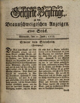 Braunschweigische Anzeigen. Gelehrte Beyträge zu den Braunschweigischen Anzeigen (Braunschweigische Anzeigen) Mittwoch 12. Juni 1776