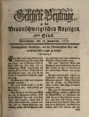 Braunschweigische Anzeigen. Gelehrte Beyträge zu den Braunschweigischen Anzeigen (Braunschweigische Anzeigen) Samstag 18. Januar 1777