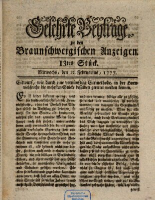 Braunschweigische Anzeigen. Gelehrte Beyträge zu den Braunschweigischen Anzeigen (Braunschweigische Anzeigen) Mittwoch 12. Februar 1777