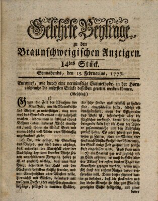 Braunschweigische Anzeigen. Gelehrte Beyträge zu den Braunschweigischen Anzeigen (Braunschweigische Anzeigen) Samstag 15. Februar 1777