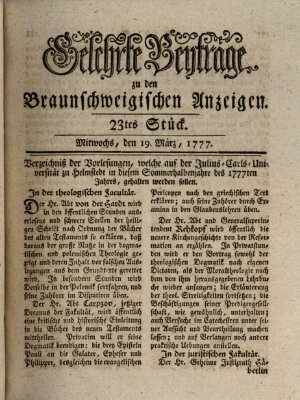 Braunschweigische Anzeigen. Gelehrte Beyträge zu den Braunschweigischen Anzeigen (Braunschweigische Anzeigen) Mittwoch 19. März 1777