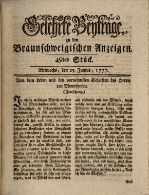 Braunschweigische Anzeigen. Gelehrte Beyträge zu den Braunschweigischen Anzeigen (Braunschweigische Anzeigen) Mittwoch 25. Juni 1777