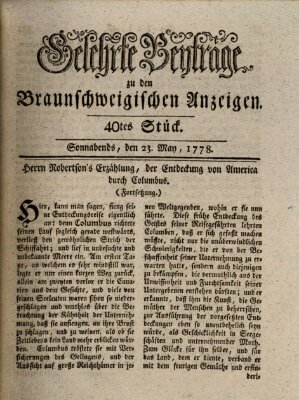 Braunschweigische Anzeigen. Gelehrte Beyträge zu den Braunschweigischen Anzeigen (Braunschweigische Anzeigen) Samstag 23. Mai 1778