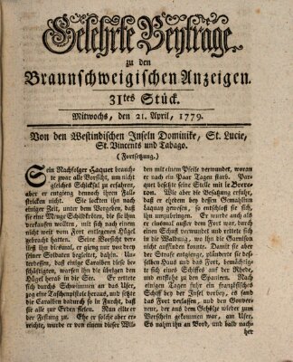 Braunschweigische Anzeigen. Gelehrte Beyträge zu den Braunschweigischen Anzeigen (Braunschweigische Anzeigen) Mittwoch 21. April 1779