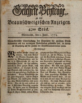 Braunschweigische Anzeigen. Gelehrte Beyträge zu den Braunschweigischen Anzeigen (Braunschweigische Anzeigen) Mittwoch 2. Juni 1779