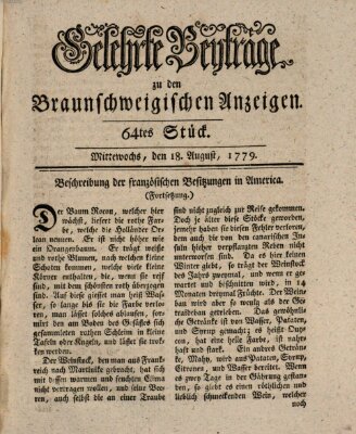 Braunschweigische Anzeigen. Gelehrte Beyträge zu den Braunschweigischen Anzeigen (Braunschweigische Anzeigen) Mittwoch 18. August 1779