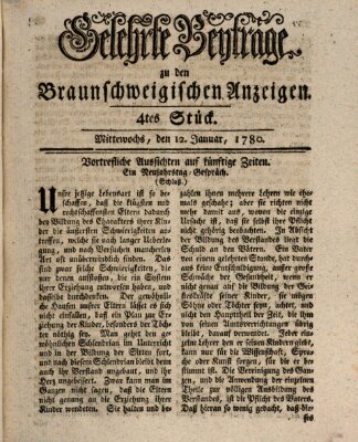 Braunschweigische Anzeigen. Gelehrte Beyträge zu den Braunschweigischen Anzeigen (Braunschweigische Anzeigen) Mittwoch 12. Januar 1780