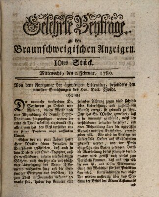 Braunschweigische Anzeigen. Gelehrte Beyträge zu den Braunschweigischen Anzeigen (Braunschweigische Anzeigen) Mittwoch 2. Februar 1780