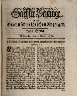 Braunschweigische Anzeigen. Gelehrte Beyträge zu den Braunschweigischen Anzeigen (Braunschweigische Anzeigen) Mittwoch 22. März 1780