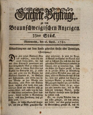 Braunschweigische Anzeigen. Gelehrte Beyträge zu den Braunschweigischen Anzeigen (Braunschweigische Anzeigen) Mittwoch 26. April 1780