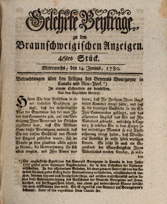 Braunschweigische Anzeigen. Gelehrte Beyträge zu den Braunschweigischen Anzeigen (Braunschweigische Anzeigen) Mittwoch 14. Juni 1780