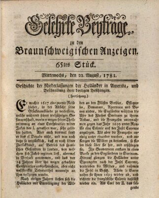 Braunschweigische Anzeigen. Gelehrte Beyträge zu den Braunschweigischen Anzeigen (Braunschweigische Anzeigen) Mittwoch 22. August 1781