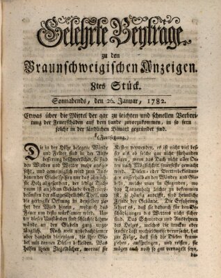 Braunschweigische Anzeigen. Gelehrte Beyträge zu den Braunschweigischen Anzeigen (Braunschweigische Anzeigen) Samstag 26. Januar 1782