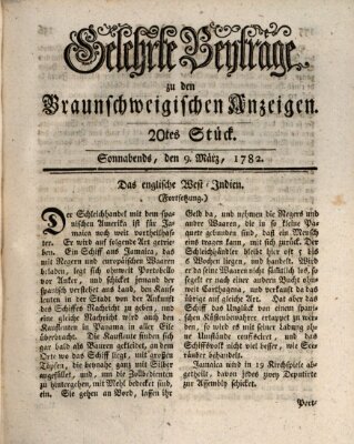 Braunschweigische Anzeigen. Gelehrte Beyträge zu den Braunschweigischen Anzeigen (Braunschweigische Anzeigen) Samstag 9. März 1782