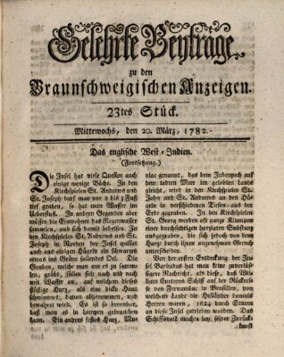 Braunschweigische Anzeigen. Gelehrte Beyträge zu den Braunschweigischen Anzeigen (Braunschweigische Anzeigen) Mittwoch 20. März 1782