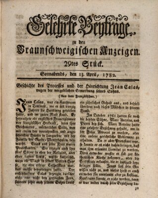 Braunschweigische Anzeigen. Gelehrte Beyträge zu den Braunschweigischen Anzeigen (Braunschweigische Anzeigen) Samstag 13. April 1782