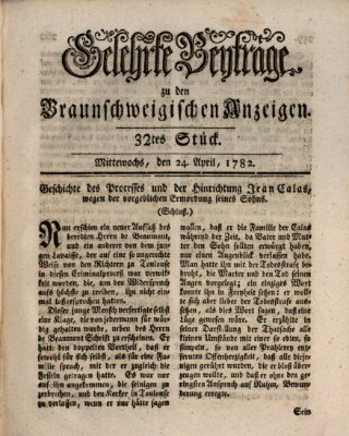 Braunschweigische Anzeigen. Gelehrte Beyträge zu den Braunschweigischen Anzeigen (Braunschweigische Anzeigen) Mittwoch 24. April 1782