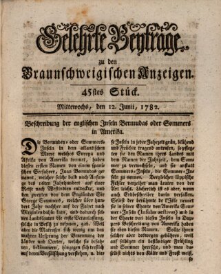 Braunschweigische Anzeigen. Gelehrte Beyträge zu den Braunschweigischen Anzeigen (Braunschweigische Anzeigen) Mittwoch 12. Juni 1782